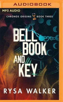 Bell, Book, and Key - Walker, Rysa