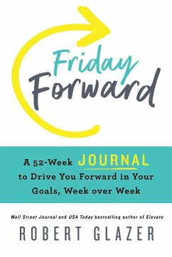 Friday Forward Journal - Glazer, Robert