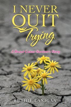 I Never Quit Trying - Lanigan, Ruthie