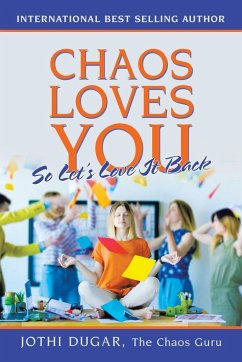 Chaos Loves You - Dugar, Jothi