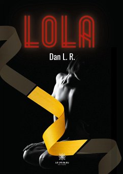 Lola - L. R., Dan