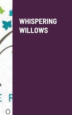 WHISPERING WILLOWS - Croy, Jennifer