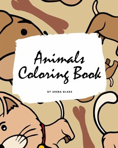 Animals Coloring Book for Children (8x10 Coloring Book / Activity Book) - Blake, Sheba