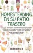 Homesteading en su patio trasero - Bild 1
