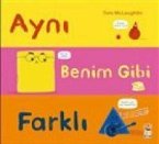 Ayni Benim Gibi Farkli