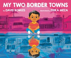 My Two Border Towns - Bowles, David