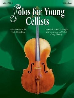 Solos for Young Cellists, Vol 8: Selections from the Cello Repertoire - Cheney, Carey