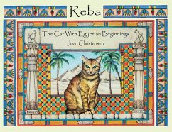 Reba The Cat With Egyptian Beginnings - Christensen, Joan