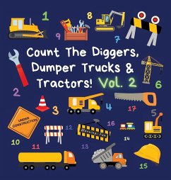 Count The Diggers, Dumper Trucks & Tractors! Volume 2 - Publications, Ncbusa