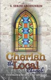 Cherish The Local Church: Understanding His Thrill In Our Assembling