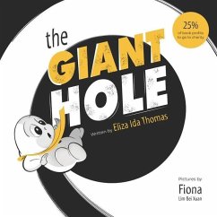 The Giant Hole - Thomas, Eliza Ida