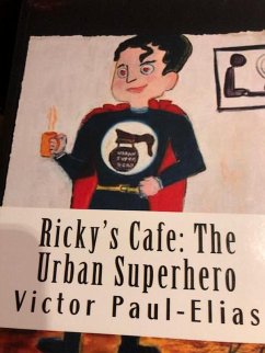 Cover Ricky's Cafe: The Urban Superhero (eBook, ePUB)