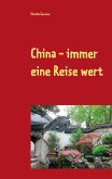 China - immer eine Reise wert (eBook, ePUB)