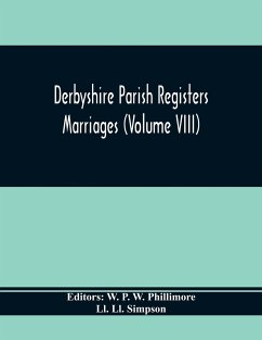 Derbyshire Parish Registers. Marriages (Volume Viii) - Ll. Simpson, Ll.