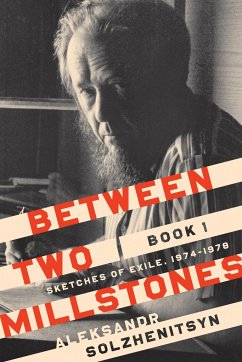 Between Two Millstones, Book 1 - Solzhenitsyn, Aleksandr