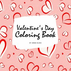 Valentine's Day Coloring Book for Teens and Young Adults (8.5x8.5 Coloring Book / Activity Book) - Blake, Sheba