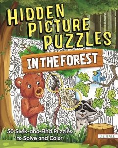 Hidden Picture Puzzles in the Forest - Ball, Liz