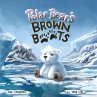 Polar Bear's Brown Boots - Bild 1