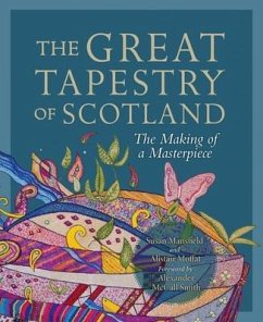 The Great Tapestry of Scotland - Moffat, Alistair