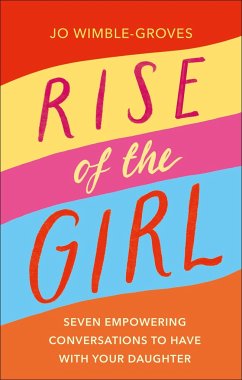 Rise of the Girl - Wimble-Groves, Jo