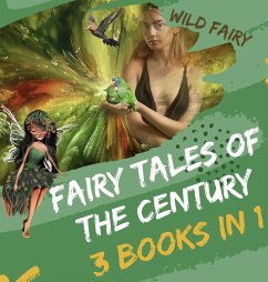 Fairy Tales Of the Century - Fairy, Wild