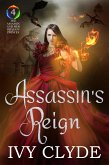 Assassin's Reign (The Assassin and her Dragon Princes, #4) (eBook, ePUB)