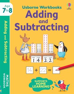 Usborne Workbooks Adding and Subtracting 7-8 - Bathie, Holly