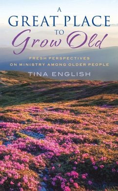 Cover A Great Place to Grow Old