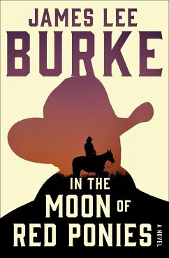 In the Moon of Red Ponies - Burke, James Lee