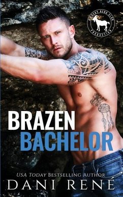 Brazen Bachelor: A Hero Club Novel - Club, Hero; René, Dani