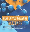How Do You Measure Matter?   Changes in... - Bild 1