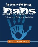 Becoming Dads Facilitator Guide