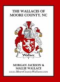 The Wallaces of Moore County, NC