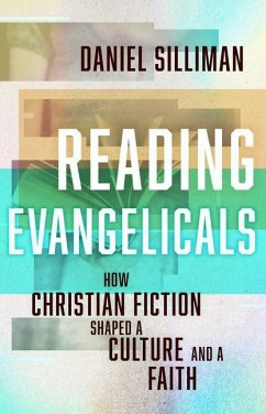 Reading Evangelicals - Silliman, Daniel