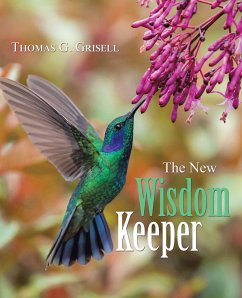 The New Wisdom Keeper - Grisell, Thomas G.