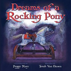 Dreams of a Rocking Pony - Dusen, Terah van