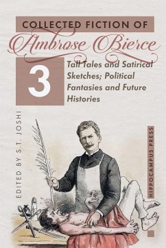 Collected Fiction Volume 3 - Bierce, Ambrose