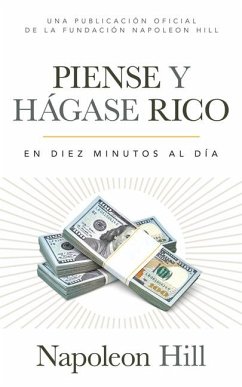 Piense Y Hágase Rico (Think and Grow Rich) - Hill, Napoleon