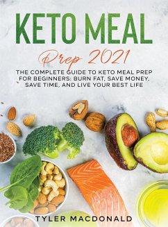 Keto Meal Prep 2021 - Macdonald, Tyler