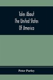 Tales About The United States Of America