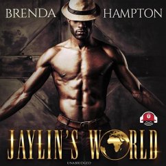Jaylin's World: Dare to Live in It - Hampton, Brenda