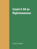 Count it All as Righteousness