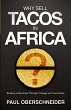 Why Sell Tacos in Africa? - Bild 1