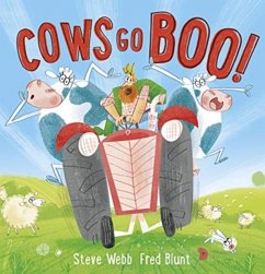 Cows Go Boo! - Webb, Steve