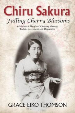 Chiru Sakura: Falling Cherry Blossoms - Thomson, Grace Eiko Chiru Sakura: Falling Cherry Blossoms - Thomson, Grace Eiko