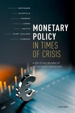 Monetary Policy in Times of Crisis - Rostagno, Massimo; Altavilla, Carlo; Carboni, Giacomo; Lemke, Wolfgang; Motto, Roberto; Saint Guilhem, Arthur; Yiangou, Jonathan