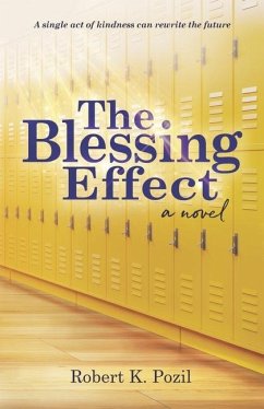 The Blessing Effect - Pozil, Robert K