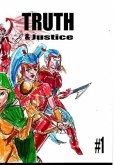 Truth and Justice 1