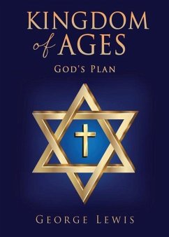 Kingdom of Ages: God's Plan - Lewis, George