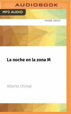 La Noche En La Zona M - Chimal, Alberto